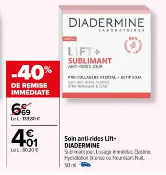 Carrefour Soin anti-rides Lift+ DIADERMINE offre