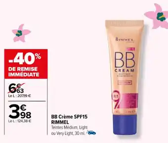 Carrefour BB Crème SPF15 RIMMEL offre