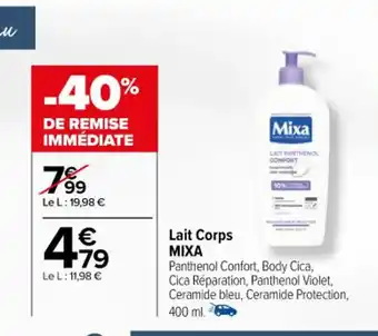 Carrefour Lait Corps MIXA offre