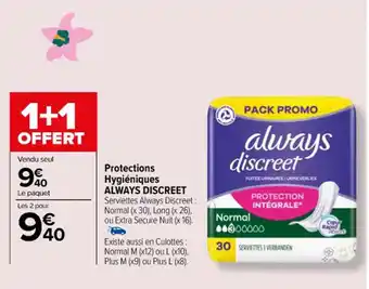 Carrefour Protections Hygiéniques ALWAYS DISCREET offre