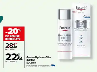 Carrefour Gamme Hyaluron-Filler 3xEffect EUCERIN offre