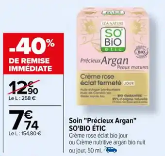 Carrefour Soin "Précieux Argan" SO'BIO ÉTIC offre