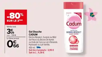Carrefour Gel Douche CADUM offre