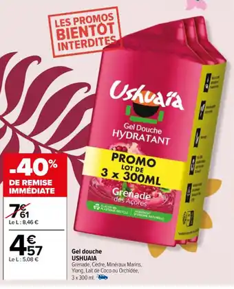 Carrefour Gel Douche USHUAIA offre