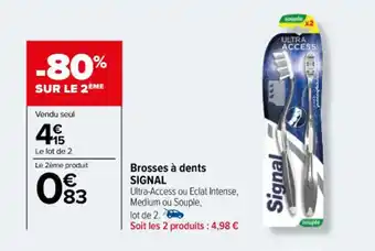 Carrefour Brosses à dents SIGNAL offre