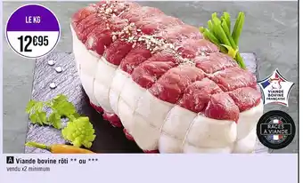 Casino Supermarchés Viande bovine rôti offre