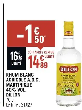 Spar Dillon rhum blanc agricole a.o.c. martinique 40% vol offre