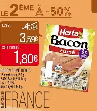Match Herta bacon fumé offre