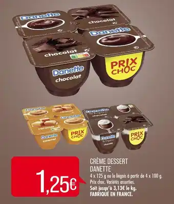 Match Danette crème dessert offre