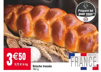 Cora x Carrefour Brioche tressée offre