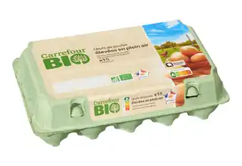Carrefour Carrefour bio œufs de poules élevées en plein air offre