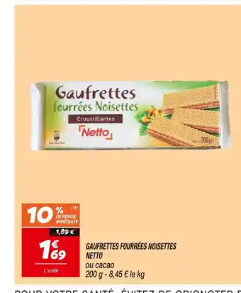 Netto Netto gaufrettes fourrées noisettes offre