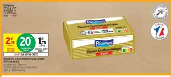 Intermarché Pâturages beurre gastronomique doux offre