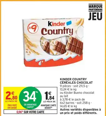 Intermarché Kinder kinder country céréales chocolat offre
