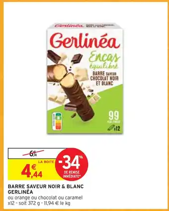 Intermarché Gerlinéa barre saveur noir & blanc offre