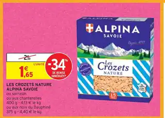 Intermarché Alpina savoie les crozets nature offre