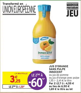 Intermarché Innocent jus d'orange sans pulpe offre