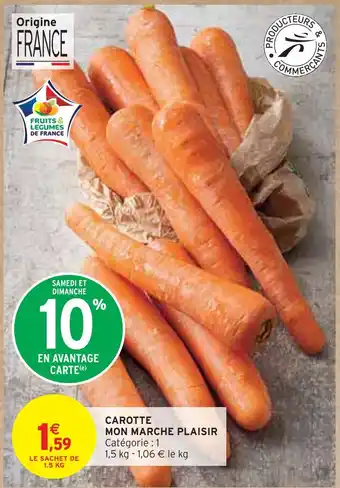 Intermarché Mon marche plaisir carotte offre