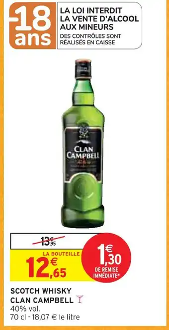 Intermarché Clan campbell scotch whisky offre