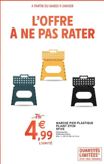 Intermarché 5five marche pied plastique pliant 27cm offre