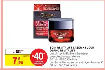 Intermarché Revitalift soin revitalift laser x3 jour dermo offre