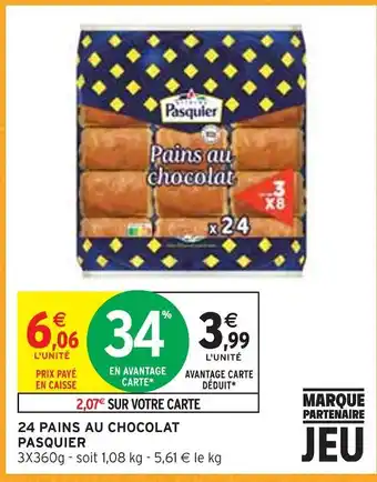 Intermarché Pasquier 24 pains au chocolat offre