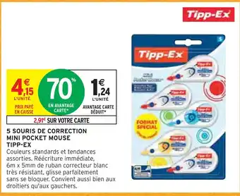 Intermarché Tipp-ex 5 souris de correction mini pocket mouse offre