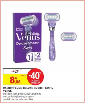 Intermarché Venus rasoir femme deluxe smooth swirl offre