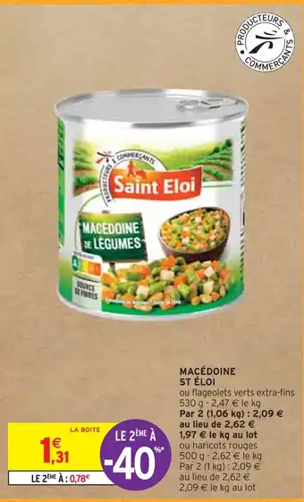 Intermarché St éloi macédoine offre