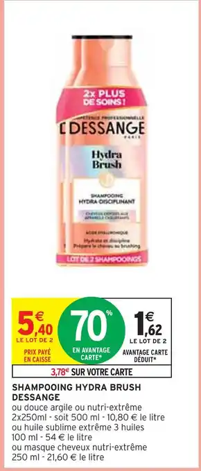 Intermarché Dessange shampoing hydra-disciplinant offre