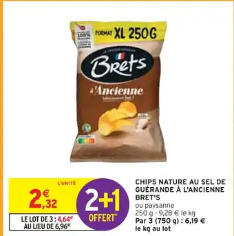 Intermarché Bret's chips nature au sel de guérande à l'ancienne offre