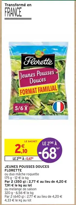 Intermarché Florette jeunes pousses douces offre