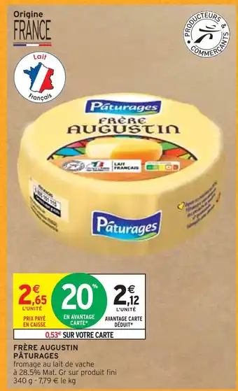 Intermarché Pâturages frère augustin offre
