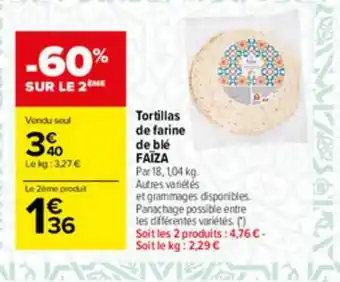 Carrefour Market Tortillas De Farine De Blé Faïza offre
