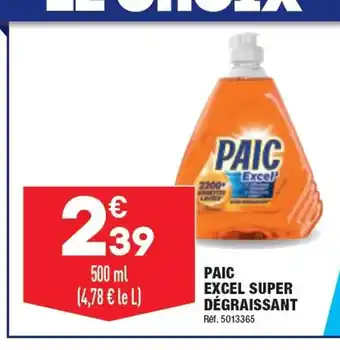 ALDI Paic excel super degraissant offre