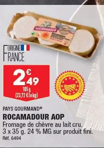 ALDI ROCAMADOUR AOP offre