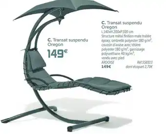 Gifi Transat Suspendu Oregon offre
