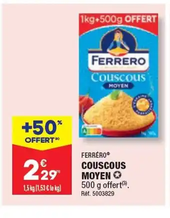 ALDI FERRERO COUSCOUS MOYEN offre