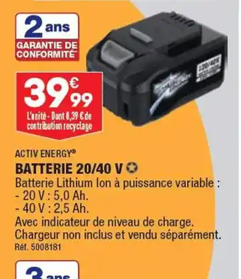 ALDI ACTIV ENERGY BATTERIE 20/40 V offre