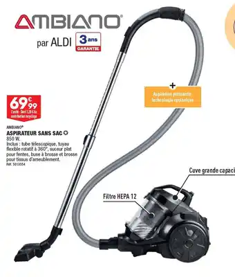 ALDI ASPIRATEUR SANS SAC 850 W. offre