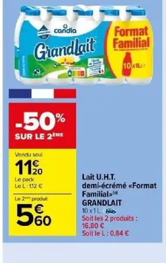 Carrefour Lait U.H.T. demi-écrémé Format offre