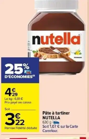 Carrefour Pâte à tartiner NUTELLA offre