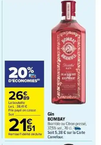 Carrefour Gin BOMBAY offre