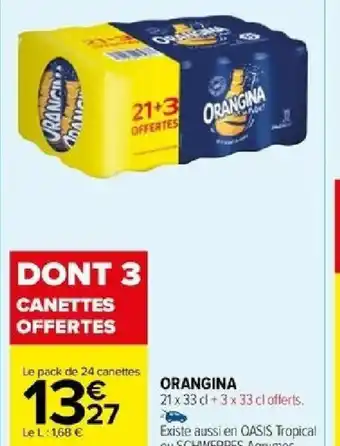 Carrefour ORANGINA offre