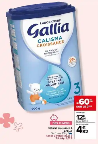 Carrefour Calisma Croissance 3 GALLIA offre