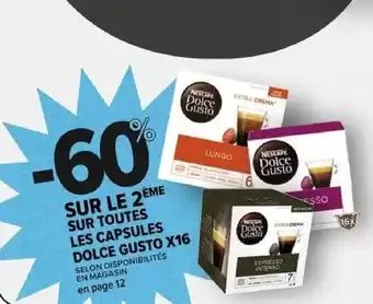 Carrefour SUR TOUTES LES CAPSULES DOLCE GUSTO X16 offre