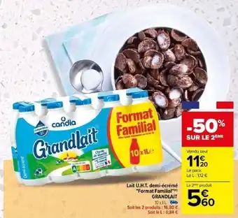 Carrefour Lait U.H.T. demi-écrémé "Format Familial™ GRANDLAIT 10x1L offre