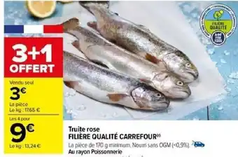 Carrefour Truite rose FILIÈRE QUALITÉ CARREFOUR offre