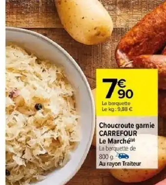 Carrefour Choucroute garnie CARREFOUR Le Marché offre