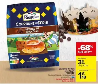 Carrefour Couronne des Rois avec Fève) PASQUIER offre